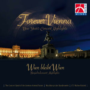 【輸入楽譜】Forever Vienna 「ウィーンはいつもウィーン」