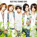 Summer Days （初回限定盤A CD＋DVD） [ ルート・ファイブ ]