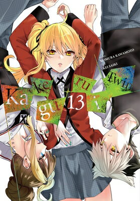 Kakegurui Twin, Vol. 13 KAKEGURUI TWIN VOL 13 （Kakegurui Twin） [ Homura Kawamoto ]