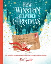 ŷ֥å㤨How Winston Delivered Christmas HOW WINSTON DELIVERED XMAS Alex T. Smith Advent Books [ Alex T. Smith ]פβǤʤ2,851ߤˤʤޤ