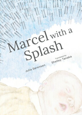 Marcel with a Splash MARCEL W/A SPLASH [ Julia Srensen ]