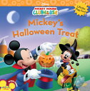 Mickey 039 s Halloween Treat MICKEY MOUSE CLUBHOU-LIFT FLAP （Disney Mickey Mouse Clubhouse） Disney Books