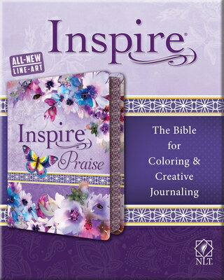 Inspire Praise Bible NLT, Feminine Deluxe INSPIRE PRAISE BIBLE NLT FEMIN [ New Living Translation ]
