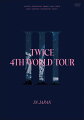 Asia No.1ガールズグループ“TWICE”
2022年4月24日に東京ドームで行われた "TWICE 4TH WORLD TOUR 'III' IN JAPAN" の映像を収録。