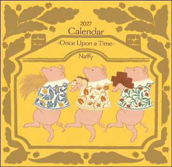 Naffy Calendar -Once Upon a Time-