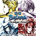 戦国BASARA Judge End オリジナル・サウンドトラック [ 得田真裕 ]