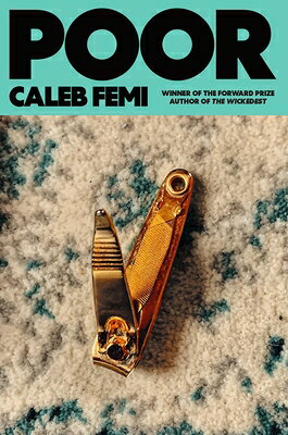 Poor: Poems ／Caleb Femi （MCD）
