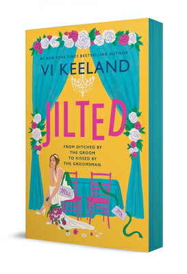Jilted JILTED [ VI Keeland ]