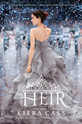 The Heir HEIR （Selection） [ Kiera Cass ]