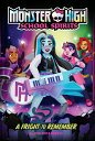 A Fright to Remember (Monster High School Spirits #1) HI （Monster Spirits） [ Mattel ]