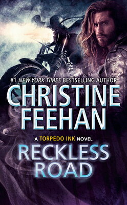 Reckless Road RECKLESS ROAD （Torpedo Ink） Christine Feehan