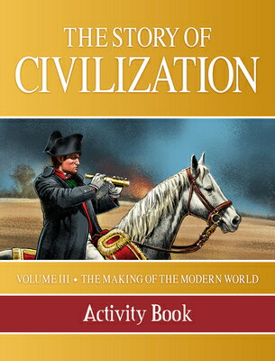 ŷ֥å㤨Story of Civilization: Making of the Modern World Activity Book STORY OF CIVILIZATION [ Phillip Campbell ]פβǤʤ2,376ߤˤʤޤ