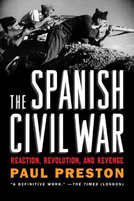 The definitive work on the Spanish Civil War, a classic of modern historical scholarship and a masterful narrative.