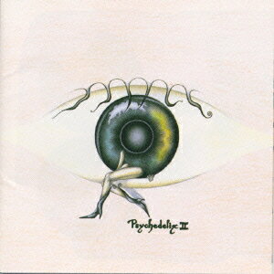PSYCHEDELIX 2 [ PSYCHEDELIX ]