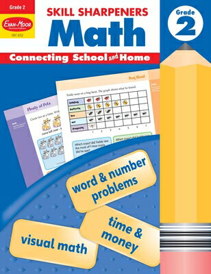 Skill Sharpeners: Math, Grade 2 Workbook SKILL SHARPENERS MATH GRD 2 WO （Skill Sharpeners: Math） Evan-Moor Educational Publishers