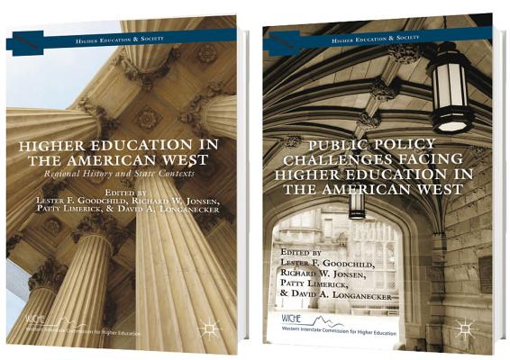 Higher Education in the American West, 1818 to the Present HIGHER EDUCATION IN T...