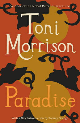 Paradise PARADISE （Vintage International） Toni Morrison