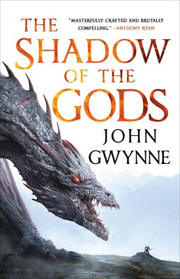 The Shadow of the Gods SHADOW OF THE GODS （The Bloodsworn Trilogy） [ John Gwynne ]