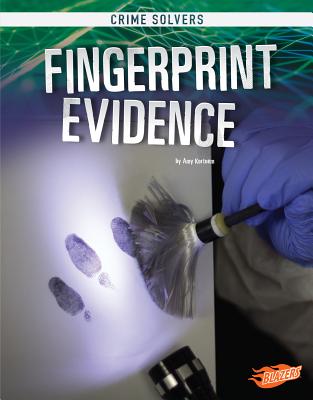 Fingerprint Evidence FINGERPRINT EVIDENCE （Crime Solvers） 
