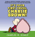 IT 039 S YOUR FIRST CRUSH,CHARLIE BROWN (P) CHARLES M. SCHULZ