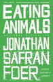 Faced with the prospect of being unable to explain to his children why people eat some animals and not others, Foer set out to explore the origins of many eating traditions and the fictions involved with creating them.