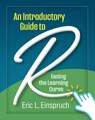 An Introductory Guide to R: Easing the Learning Curve INTRODUCTORY GT R 