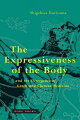 The Expressiveness of the Body meditates on the contrasts between the human body described in classical Greek medicine and the body as envisaged by physicians in ancient China.