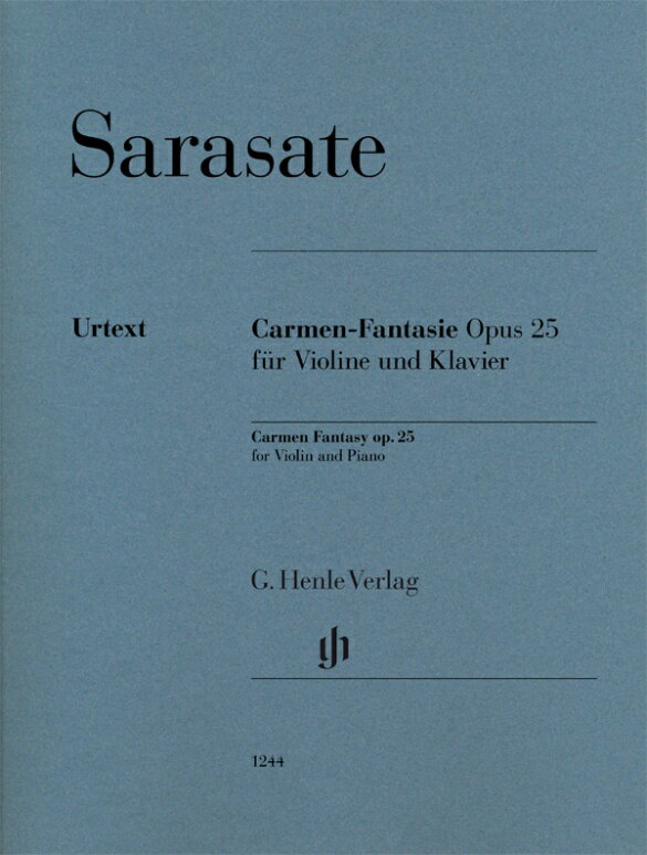 【輸入楽譜】サラサーテ, Pablo de: カルメン幻想曲 Op.25/原典版/Jost編/Hadelich バイオリン運指