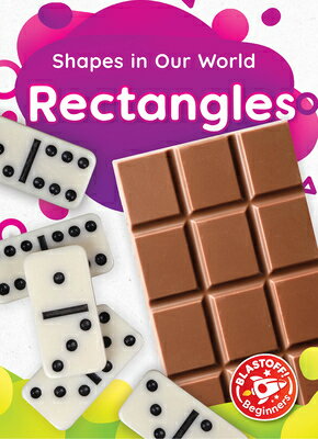 Rectangles RECTANGLES （Shapes in Our World） 