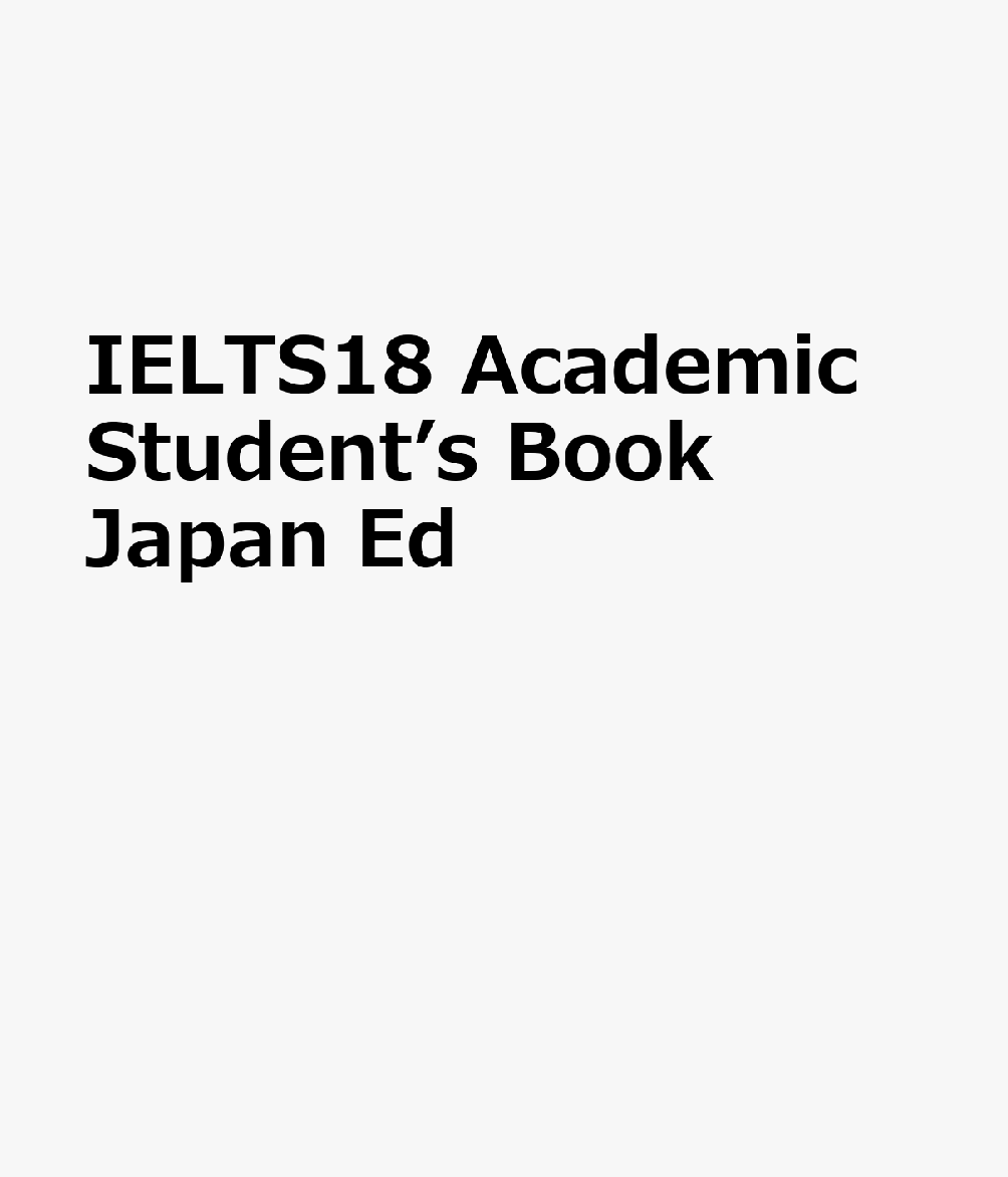 IELTS18@Academic@Studentfs@Book@Japan@Ed