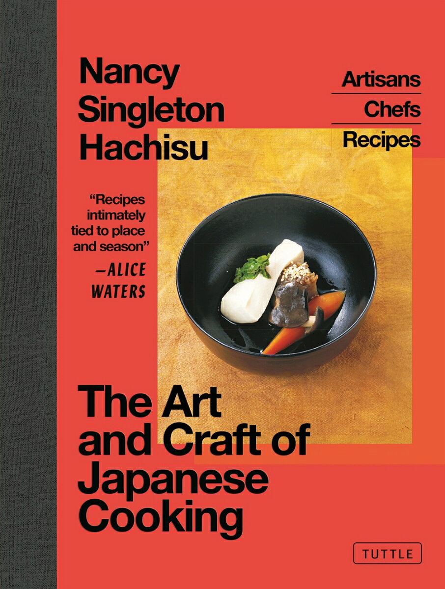 The Art and Craft of Japanese Cooking