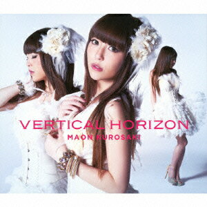 VERTICAL HORIZON(初回限定盤 CD+Blu-ray) [ 黒崎真音 ]