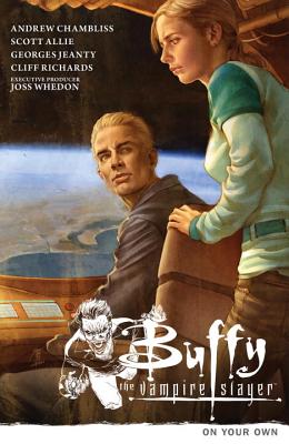 Buffy the Vampire Slayer Season 9 Volume 2: On Your Own BVS BVS SEASON 9 V02 ON YOUR O （Buffy the Vampire Slayer (Dark Horse)） [ Joss Whedon ]