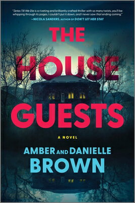 The House Guests HOUSE GUESTS ORIGINAL/E [ Amber And Danielle Brown ]