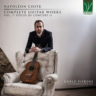 コスト、ナポレオン（1805ー1883）発売日：2026年03月28日 予約締切日：2026年03月24日 Guitar Works Vol.7 ー Pieces de Concert 2 : Carlo Fierens JAN：0746160919904 C01148 Da Vinci Classics CD クラシック 器楽曲 輸入盤