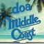 doa Best Selection “MIDDLE COAST"
