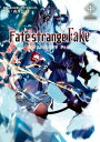 Fate/strange Fake vol.4 （TYPE-MOON BOOKS） 成田 良悟／TYPE-MOON