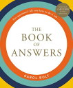 The Book of Answers BK OF ANSW （Book of Answers） Carol Bolt