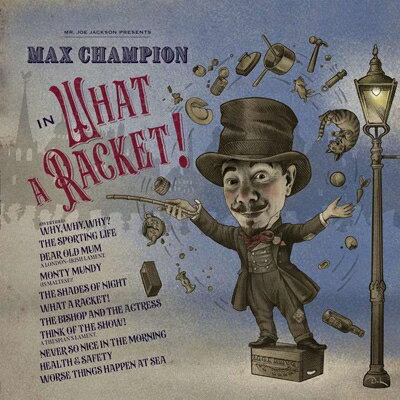 【輸入盤】Mr. Joe Jackson Presents Max Champion In What A Racket!