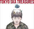 TOKYO SKA TREASURES 〜ベスト・オブ・東京スカパラダイスオーケストラ〜 (3CD)