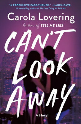 Can't Look Away CANT LOOK AWAY [ Carola Lovering ]