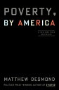 POVERTY,BY AMERICA(H) [ MATTHEW DESMOND ]