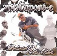 【輸入盤】Dedicated 2 The Oldies [ Mr. Capone-e ]