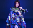 from JPN (2CD＋Blu-ray) [ Beverly ]