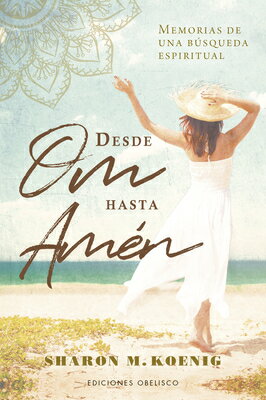 Desde Om Hasta Amen SPA-DESDE OM HASTA AMEN 