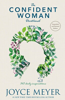 The Confident Woman Devotional: 365 Daily Inspirations CONFIDENT WOMAN DEVO 