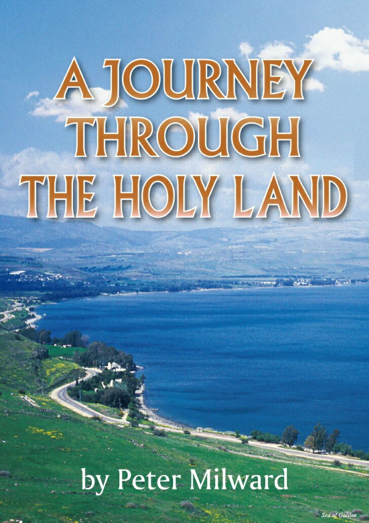 A Journey Through The Holy Land