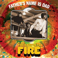 【輸入盤】Father's Name Is Dad: The Complete Fire (Digi)