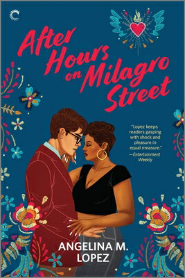 After Hours on Milagro Street AFTER HOURS ON MILAGRO STREET （Milagro Street） [ Angelina M. Lopez ]