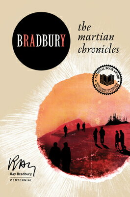 The Martian Chronicles MARTIAN CHRON （Harper Perennial Modern Classics） [ Ray Bradbury ]